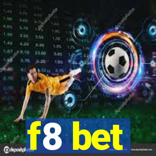 f8 bet